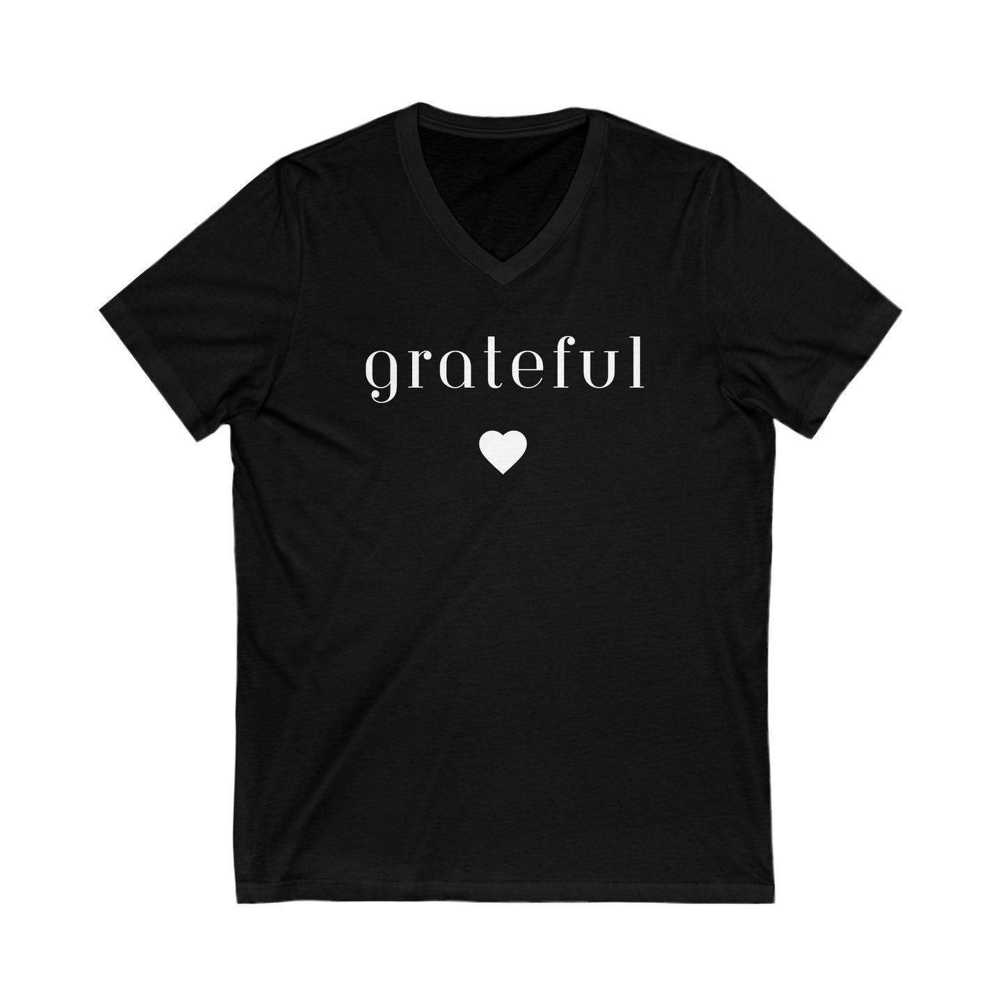 Grateful- Unisex Jersey Short Sleeve V-Neck Tee