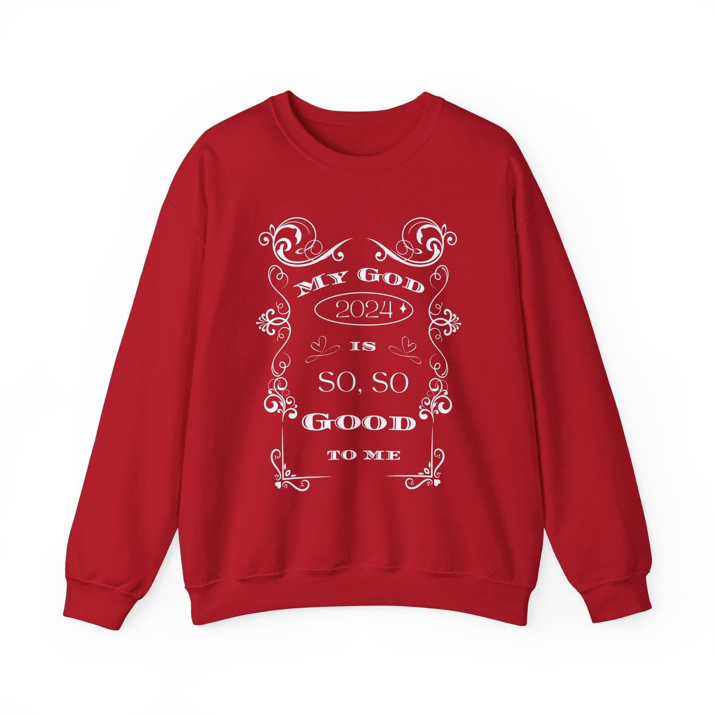 God is so, so Good- Unisex Heavy Blend™ Crewneck Sweatshirt