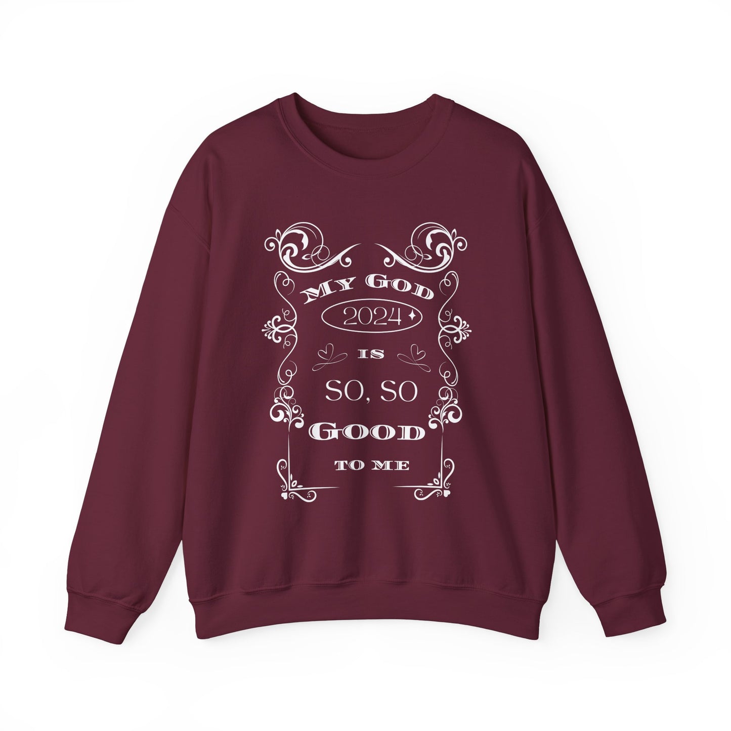 God is so, so Good- Unisex Heavy Blend™ Crewneck Sweatshirt