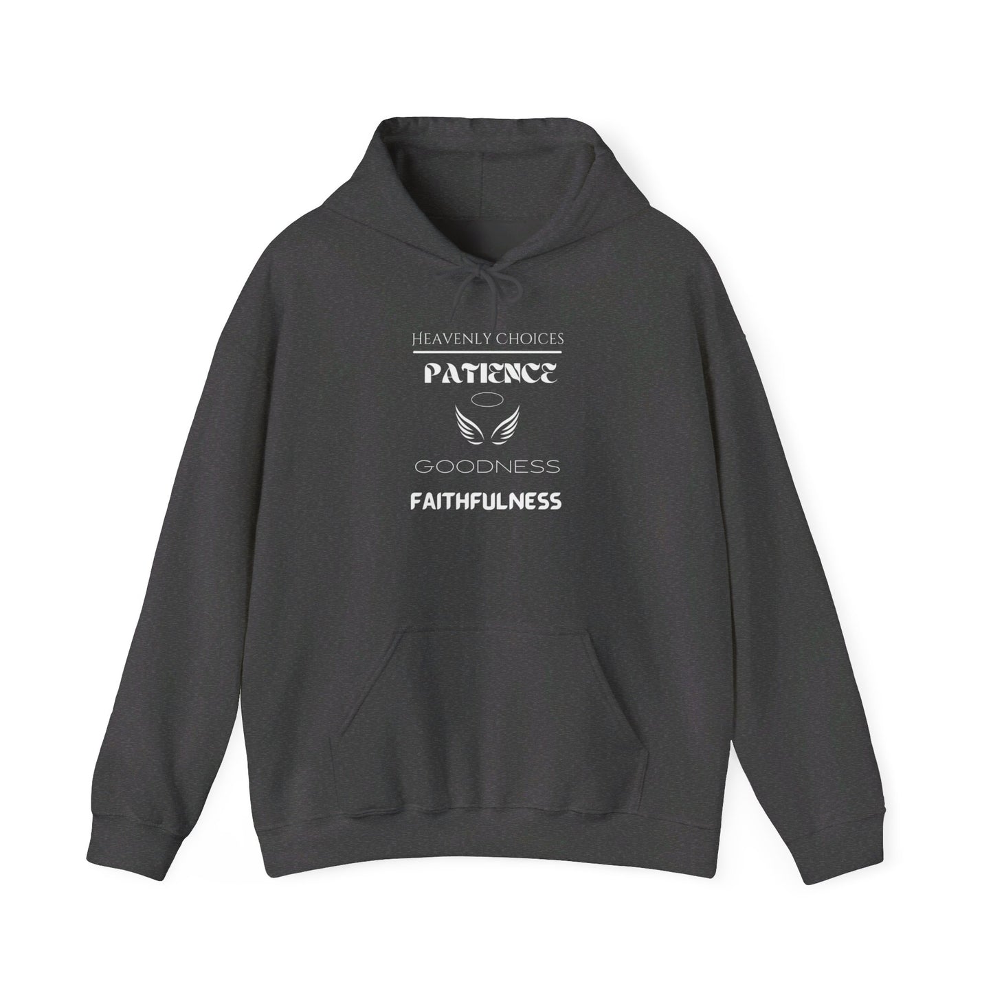 Heavenly Choices- Dark Patience- Hooded Sweatshirt