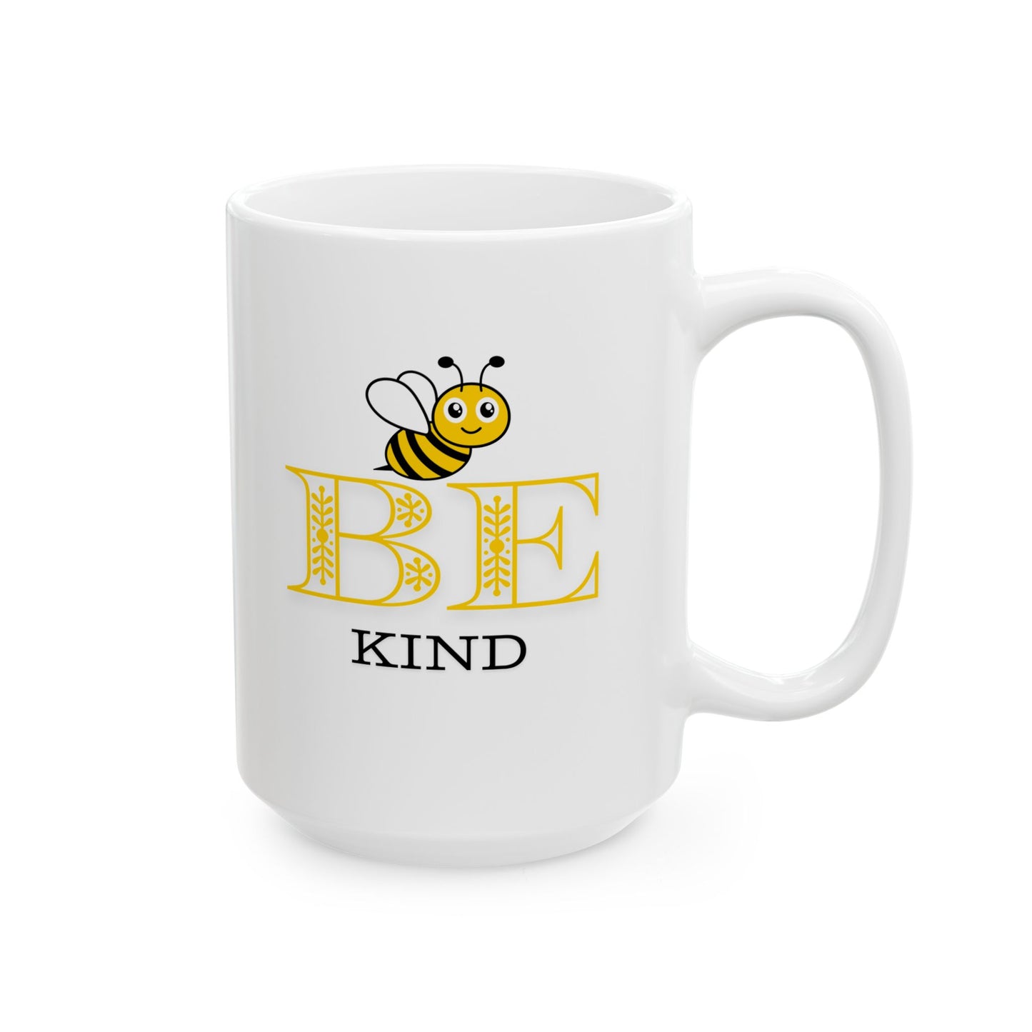 Be Kind- Ceramic Mug- BPA and Lead-free, microwave & dishwasher-safe, and made of white, durable ceramic in 11-ounce and 15-ounce sizes.