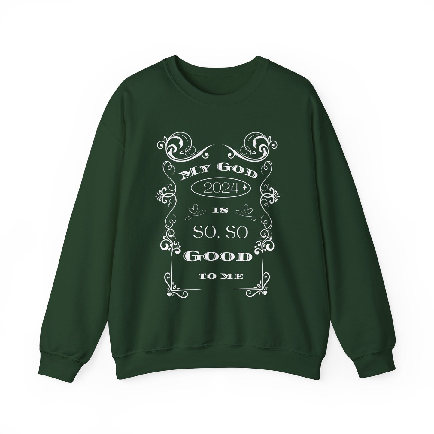 God is so, so Good- Unisex Heavy Blend™ Crewneck Sweatshirt