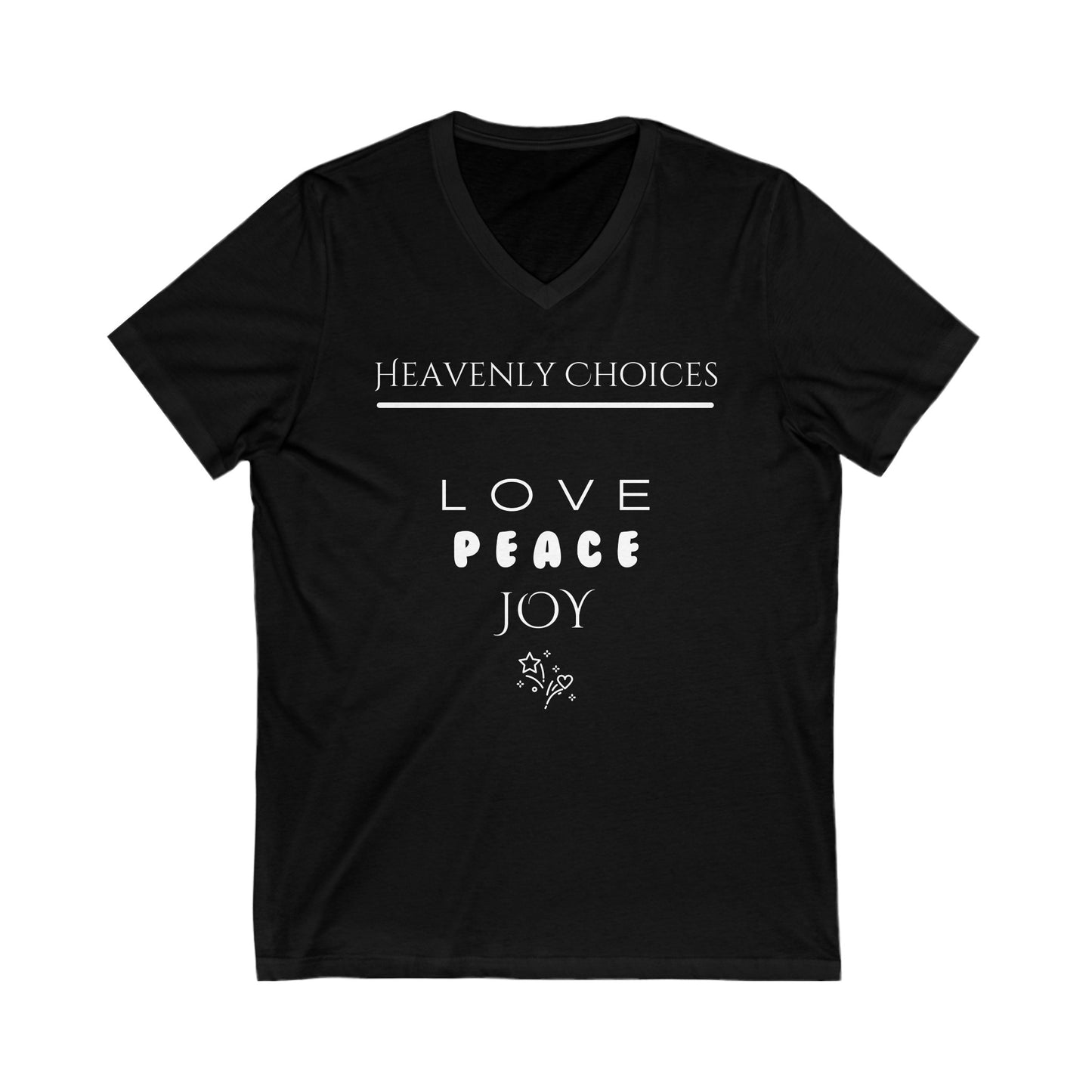 Love, Peace, Joy- Heavenly Choices- Unisex Jersey Short Sleeve V-Neck Tee