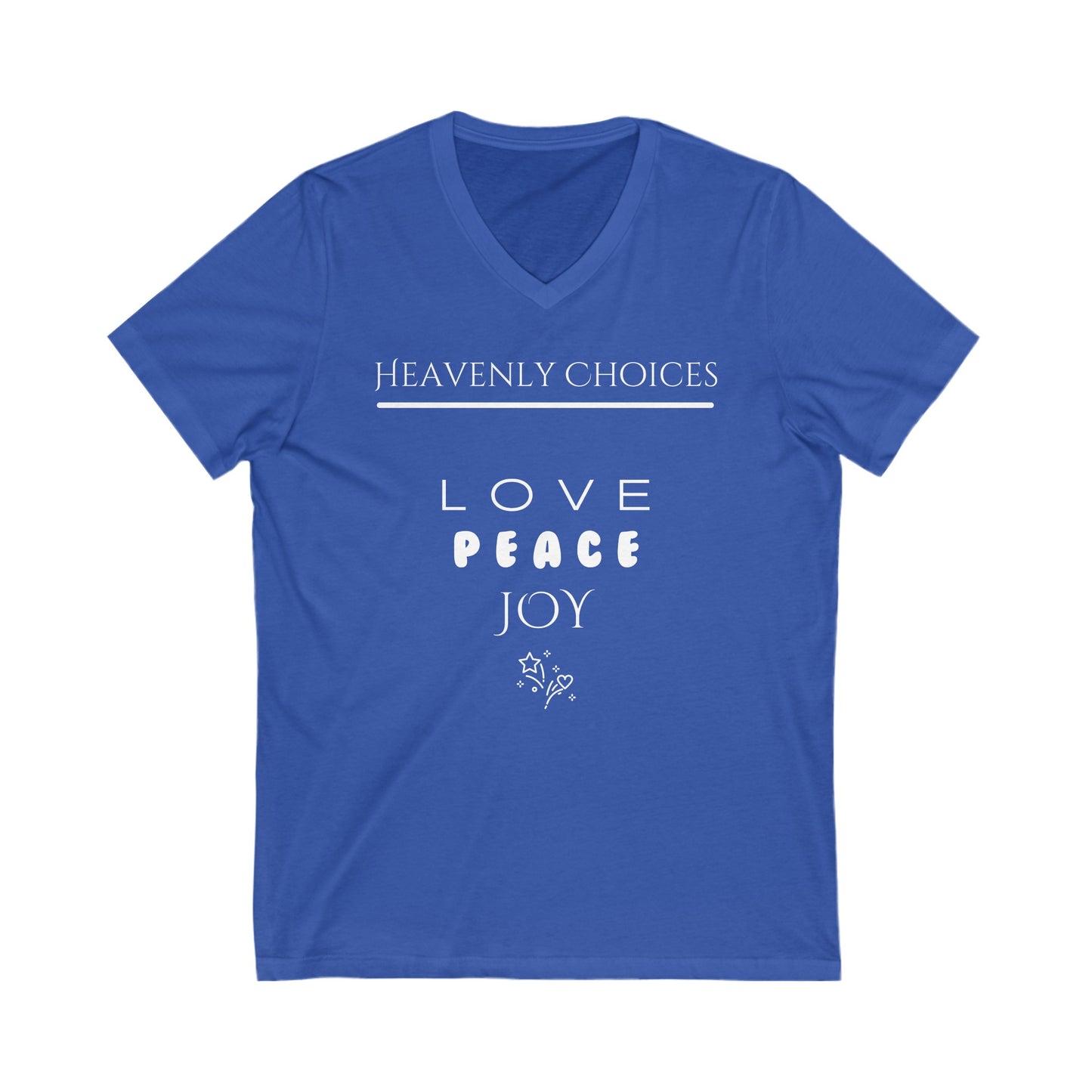 Love, Peace, Joy- Heavenly Choices- Unisex Jersey Short Sleeve V-Neck Tee