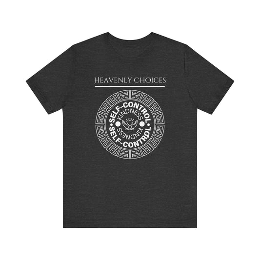 Heavenly Choices- Self control -unisex jersey tee- Dark