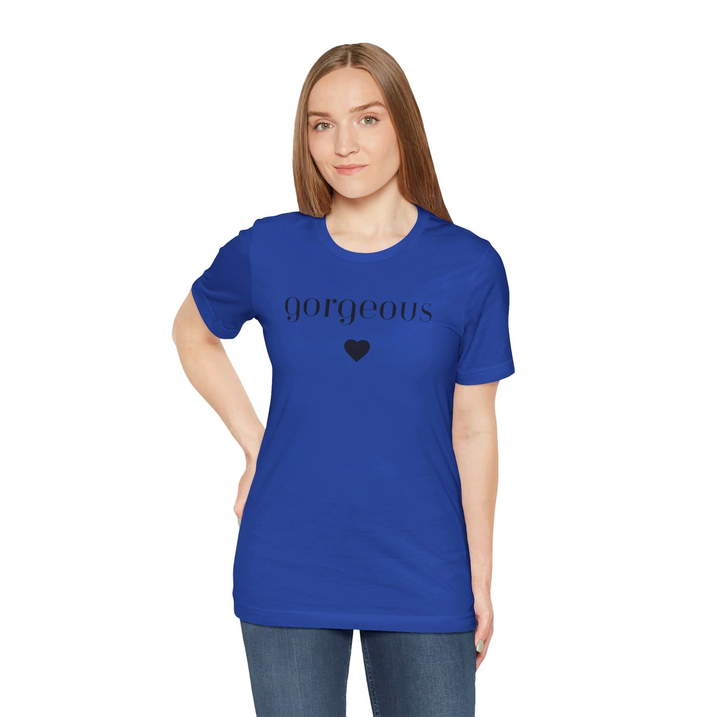 Gorgeous-Unisex Jersey Short Sleeve T-Shirt